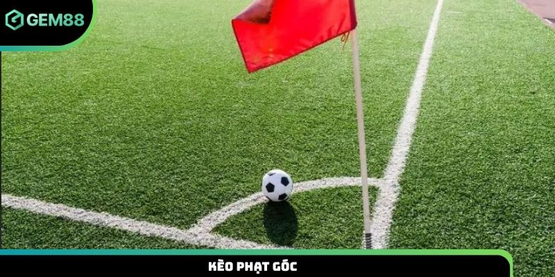 Kèo phạt góc