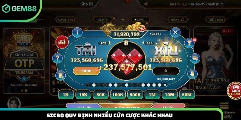 Sicbo quy định nhiều cửa cược khác nhau